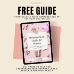 Hormonal Lab Guide – Holistic Wellness