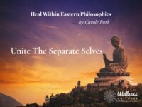 Unite The Separate Selves – The Wellness Universe Blog