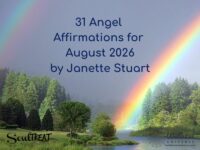 31 Angel Affirmations for August 2026