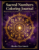 Sacred Numbers Coloring Journal: A Sacred Geometry Adult Mandala Coloring Book with Flower of Life, Tree of Life, Meditation, Manifestation & Intention Pages (Akasha Frequency Collection)